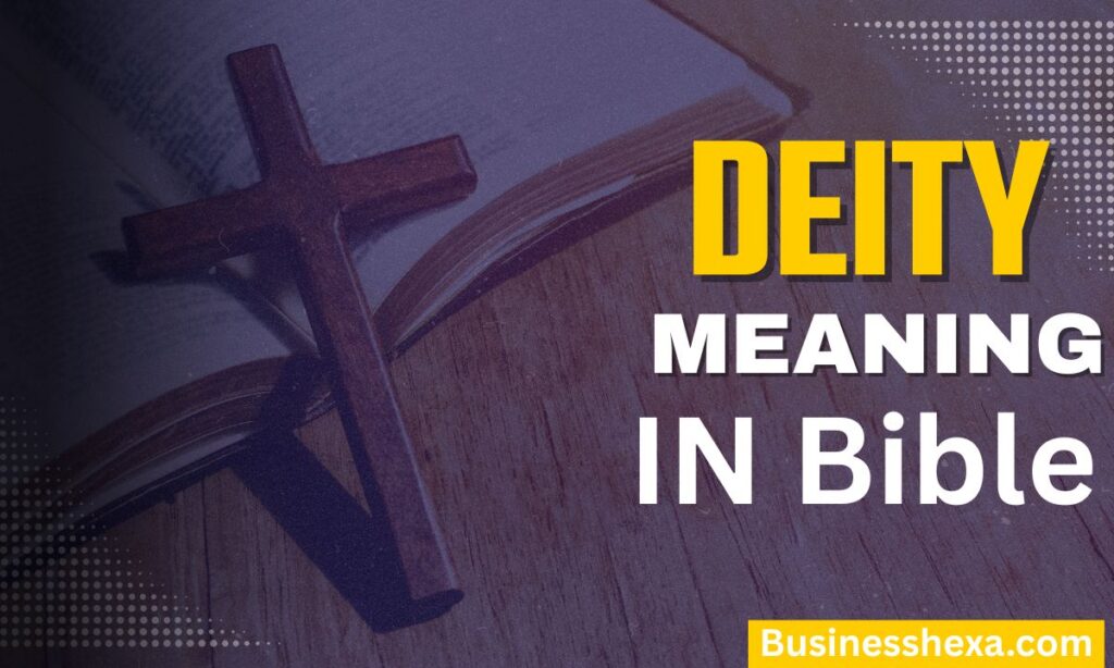 Deity Meaning in the Bible
