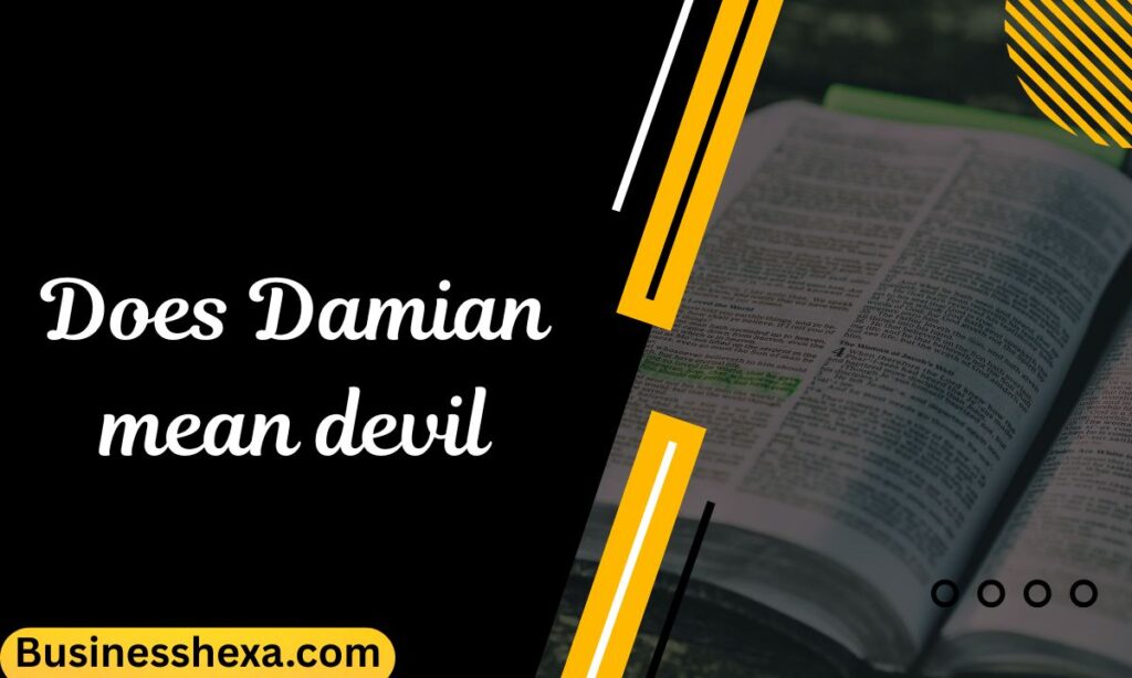 Does Damian mean devil 