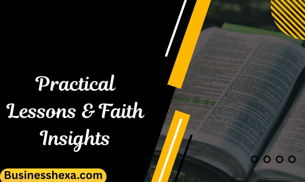 Practical Lessons & Faith Insights (12)
