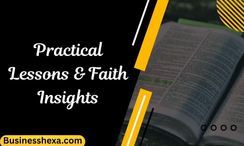 Practical Lessons & Faith Insights (4)