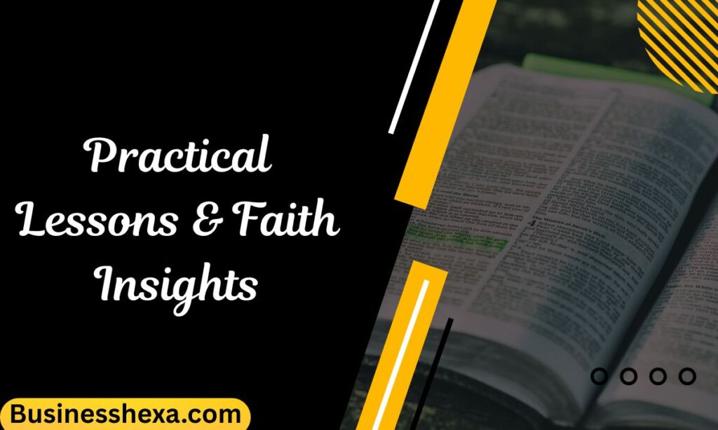 Practical Lessons & Faith Insights (8)