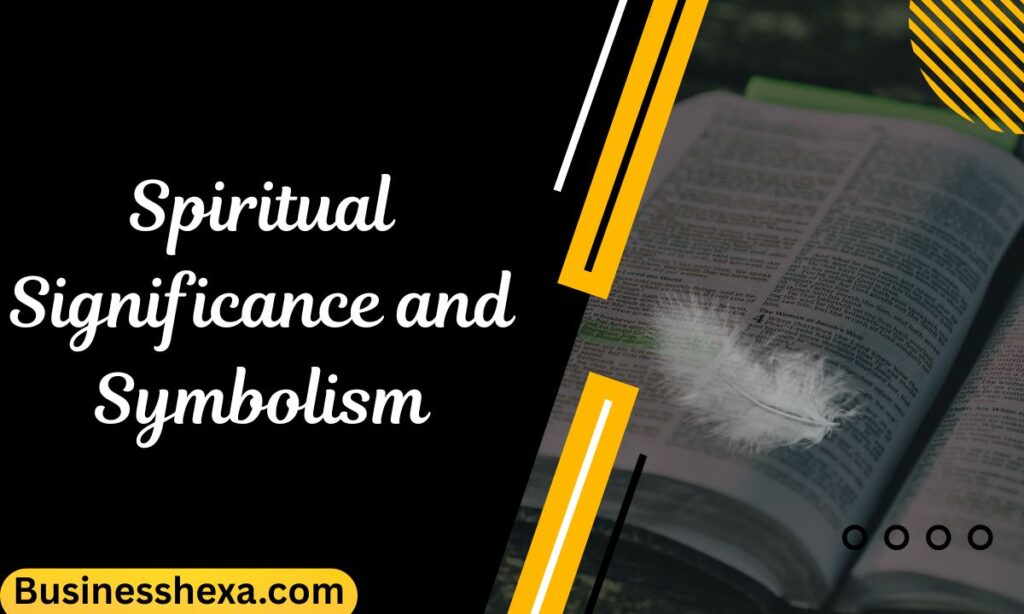 Spiritual Significance and Symbolism