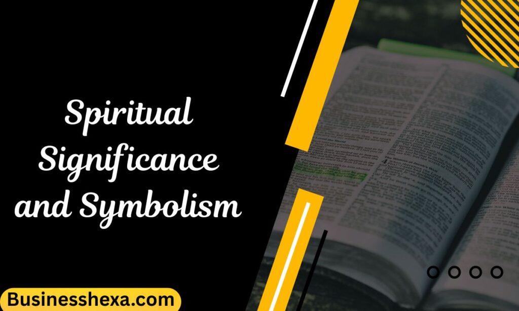 Spiritual Significance and Symbolism (7)