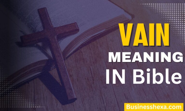 Vain Meaning in the Bible
