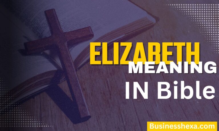 _Elizabeth Name Meaning Bible A Story of Faith, Promise