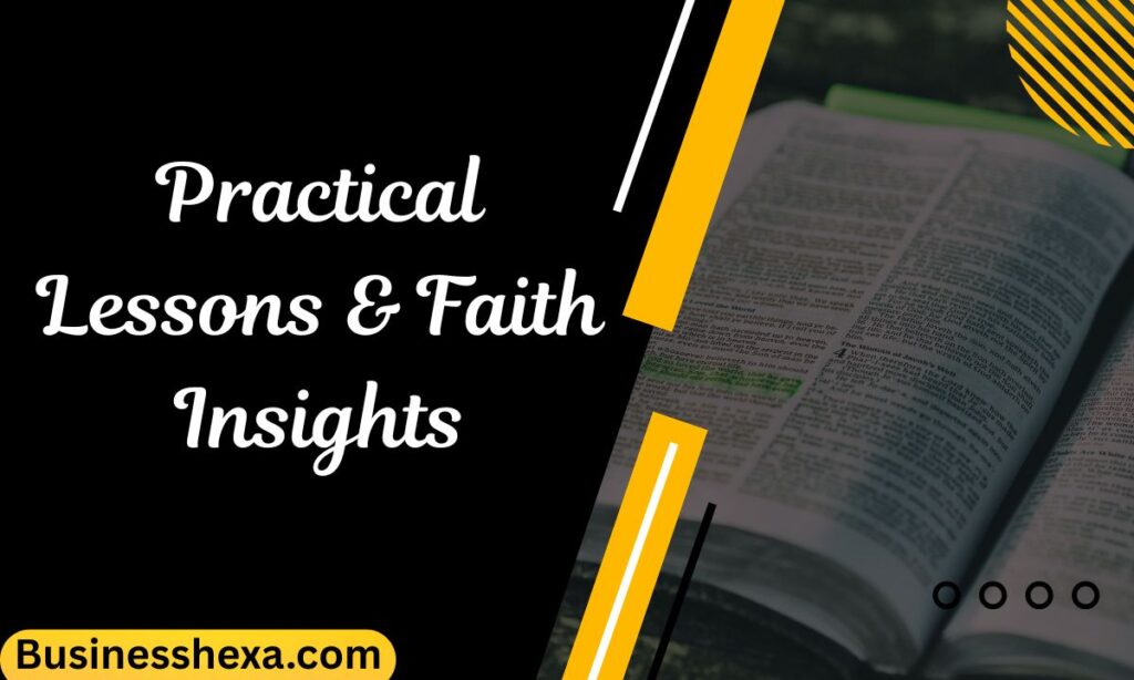 Practical Lessons & Faith Insights (13)