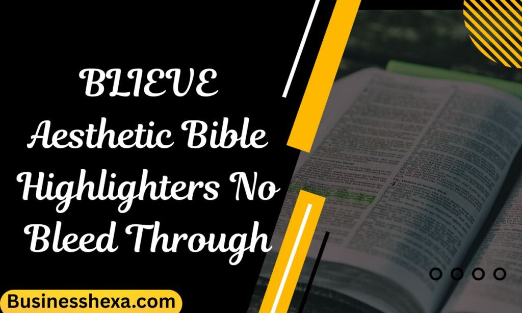 BLIEVE Aesthetic Bible Highlighters No Bleed Through