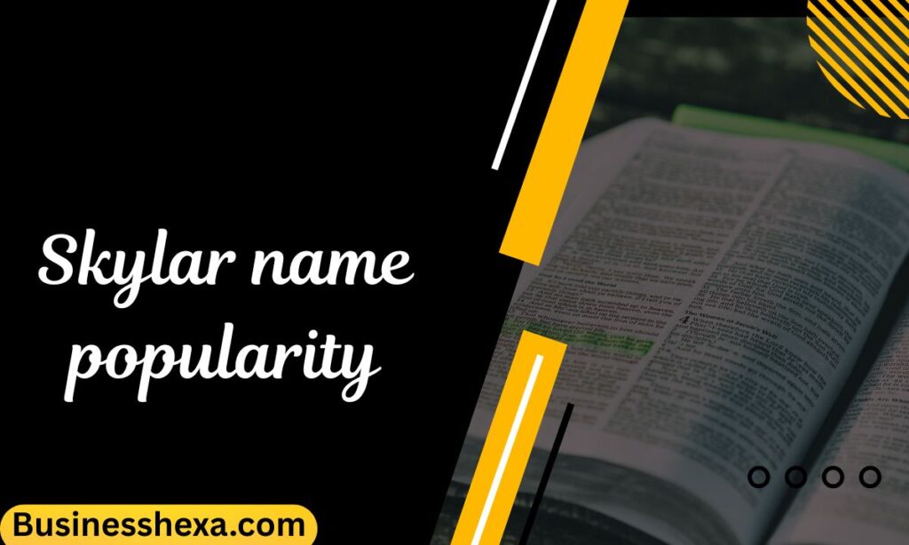Skylar name popularity